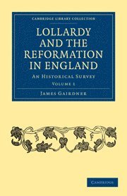 bokomslag Lollardy and the Reformation in England