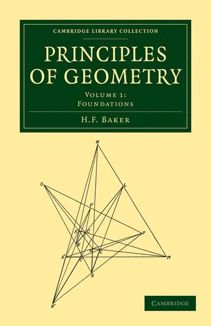 H. F. Baker - Principles of Geometry, Häftad