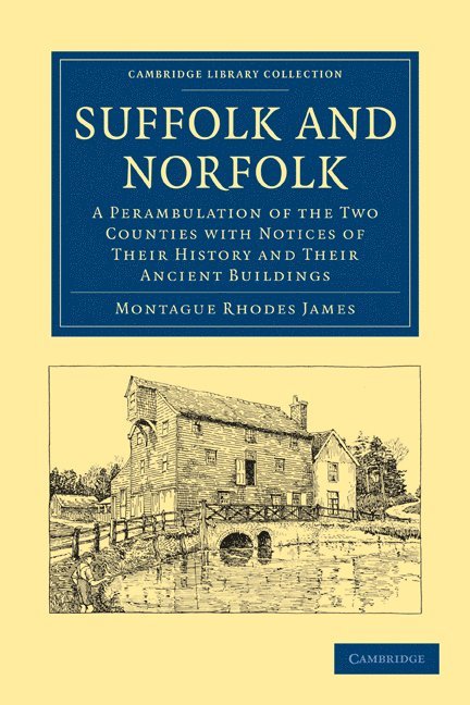 Montague Rhodes James, James Montague Rhodes - Suffolk and Norfolk, Häftad