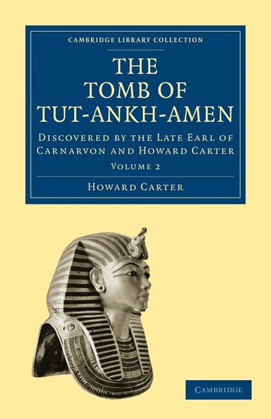 Howard Carter - The Tomb of Tut-Ankh-Amen, Häftad