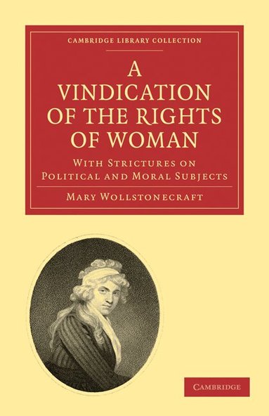 Mary Wollstonecraft - A Vindication of the Rights of Woman, Häftad