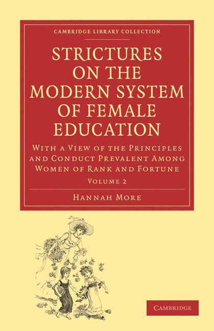 Strictures on the Modern System of Female Education 1