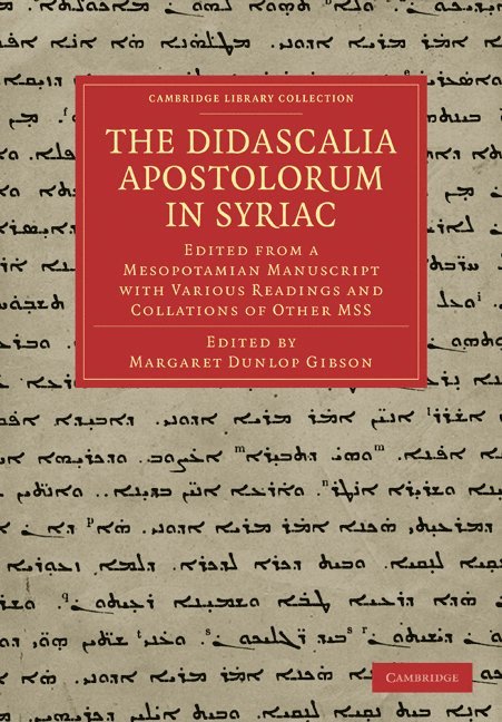 The Didascalia Apostolorum in Syriac 1