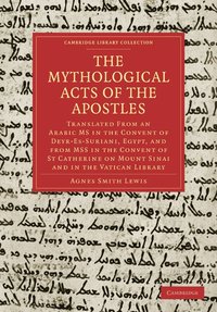 bokomslag The Mythological Acts of the Apostles