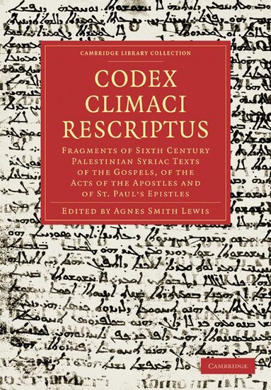 Agnes Smith Lewis - Codex Climaci Rescriptus, Häftad