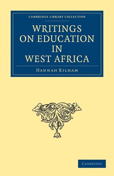 Hannah Kilham - Writings on Education in West Africa, Häftad