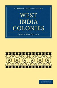 bokomslag West India Colonies