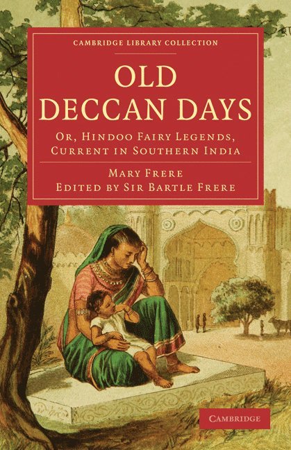 Mary Frere, Sir Bartle Frere, Bartle Frere - Old Deccan Days, Häftad
