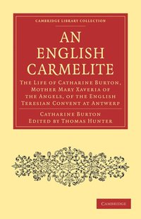 bokomslag An English Carmelite