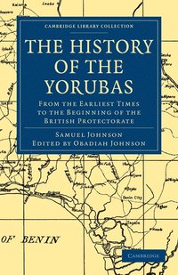 bokomslag The History of the Yorubas