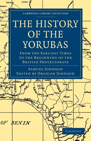 Samuel Johnson, Obadiah Johnson - The History of the Yorubas, Häftad