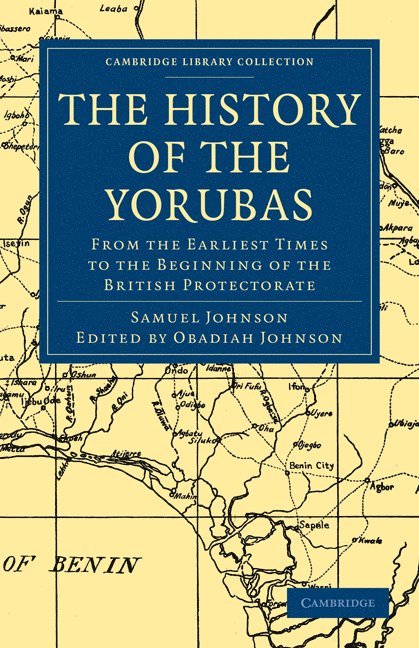 Samuel Johnson, Johnson, Obadiah Johnson - History of the Yorubas, Häftad