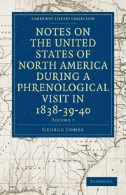 bokomslag Notes on the United States of North America during a Phrenological Visit in 1838-39-40