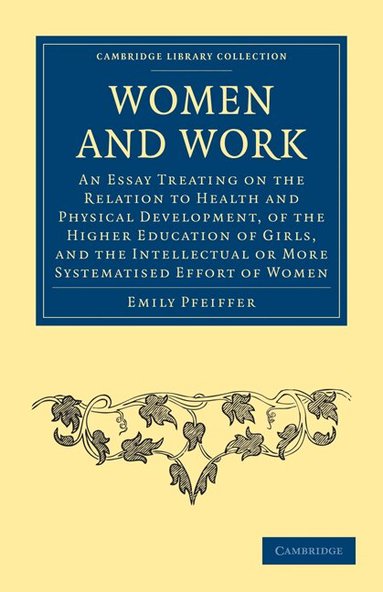 Emily Pfeiffer - Women and Work, Häftad