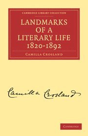 bokomslag Landmarks of a Literary Life 1820-1892