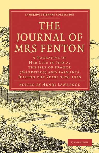 Elizabeth Fenton, Henry Lawrence - The Journal of Mrs Fenton, Häftad