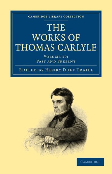 Thomas Carlyle, Henry Duff Traill - The Works of Thomas Carlyle, Häftad