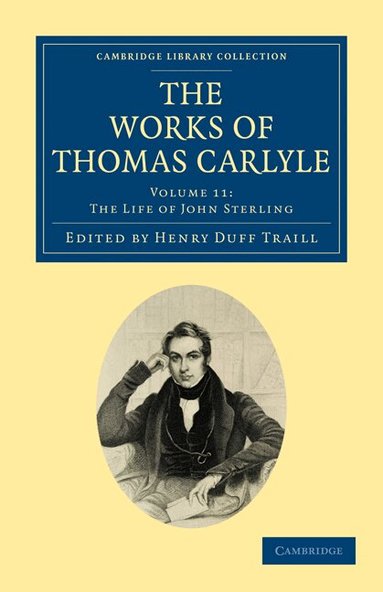 Thomas Carlyle, Henry Duff Traill - The Works of Thomas Carlyle, Häftad