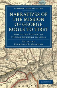 bokomslag Narratives of the Mission of George Bogle to Tibet