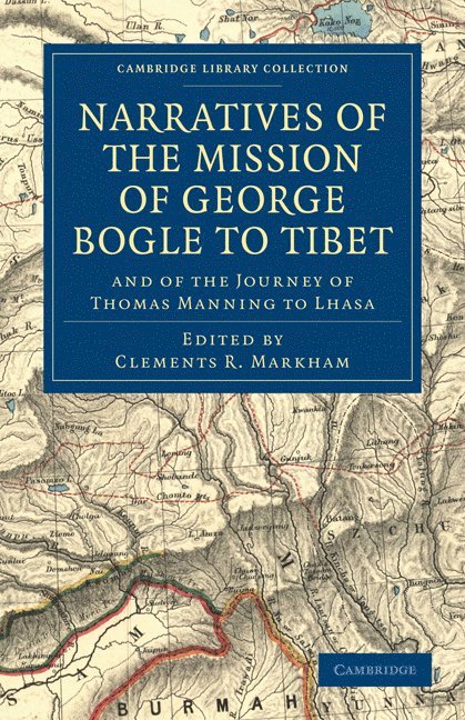 Narratives of the Mission of George Bogle to Tibet 1