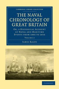 bokomslag The Naval Chronology of Great Britain