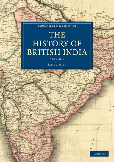 James Mill - The History of British India, Häftad