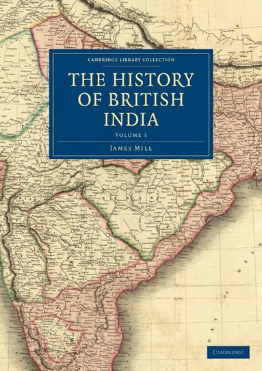 James Mill - The History of British India, Häftad