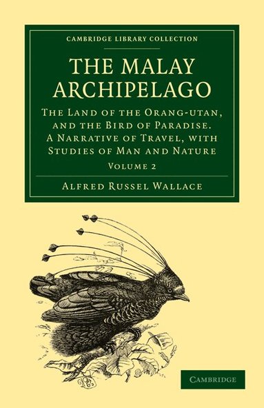 Alfred Russel Wallace - The Malay Archipelago, Häftad