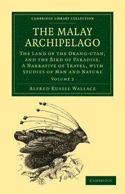 Alfred Russel Wallace, Alfred Russell Wallace - Malay Archipelago, Häftad
