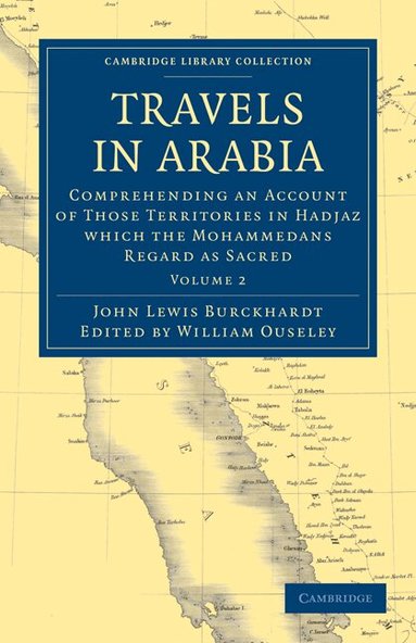 John Lewis Burckhardt, William Ouseley - Travels in Arabia, Häftad
