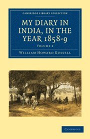 bokomslag My Diary in India, in the Year 1858-9