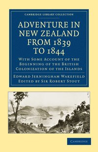 bokomslag Adventure in New Zealand from 1839 to 1844