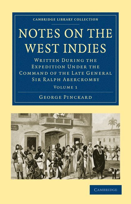 George Pinckard - Notes on the West Indies, Häftad
