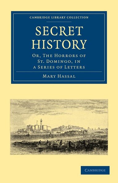 Mary Hassal - Secret History, Häftad