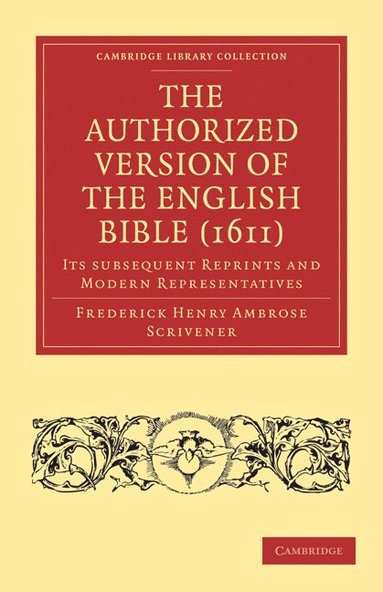 bokomslag The Authorized Version of the English Bible (1611)