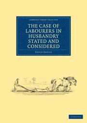 David Davies - The Case of Labourers in Husbandry Stated and Considered, Häftad