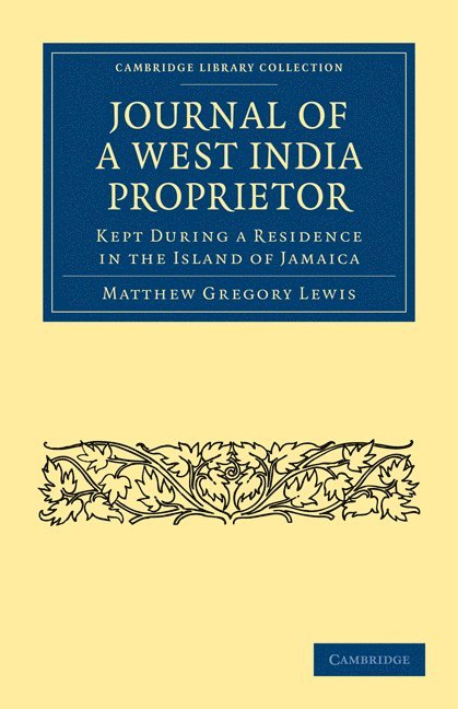 Journal of a West India Proprietor 1