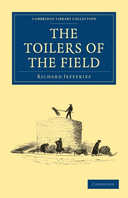 The Toilers of the Field 1