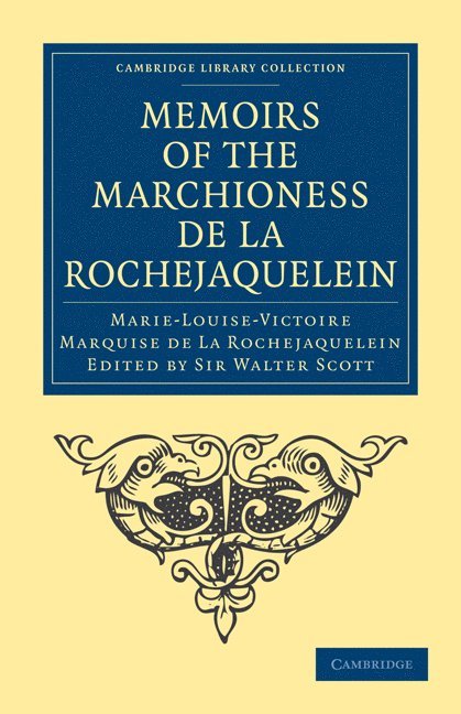 Memoirs of the Marchioness de La Rochejaquelein 1