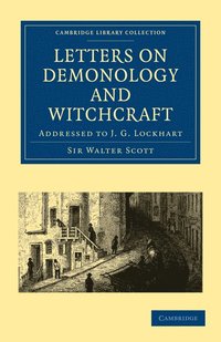 bokomslag Letters on Demonology and Witchcraft