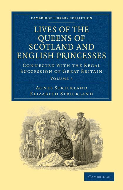 Lives of the Queens of Scotland and English Princesses 1