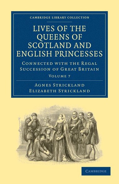 bokomslag Lives of the Queens of Scotland and English Princesses