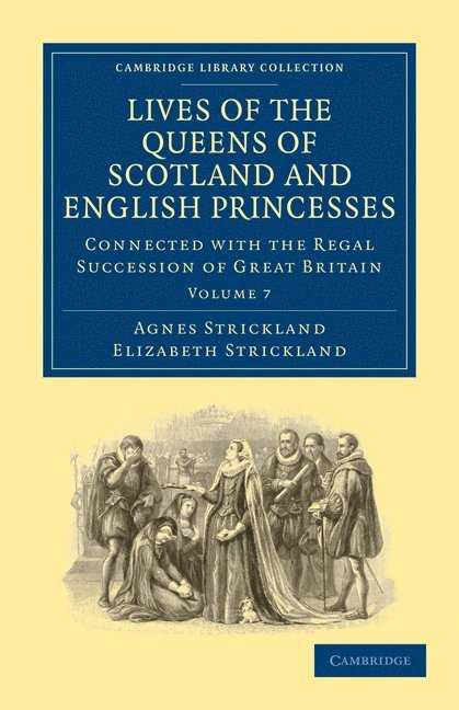 Lives of the Queens of Scotland and English Princesses 1