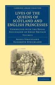 bokomslag Lives of the Queens of Scotland and English Princesses