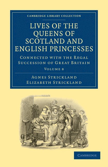 Lives of the Queens of Scotland and English Princesses 1