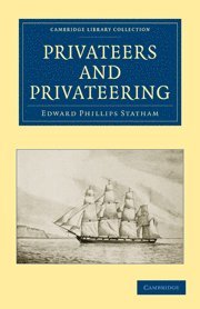 bokomslag Privateers and Privateering