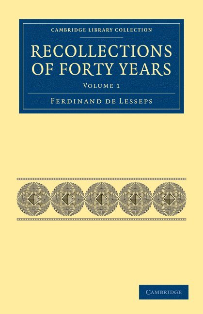 Recollections of Forty Years 1