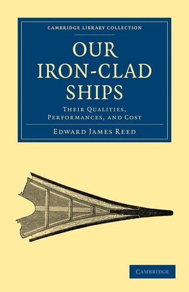 Edward James Reed - Our Iron-Clad Ships, Häftad