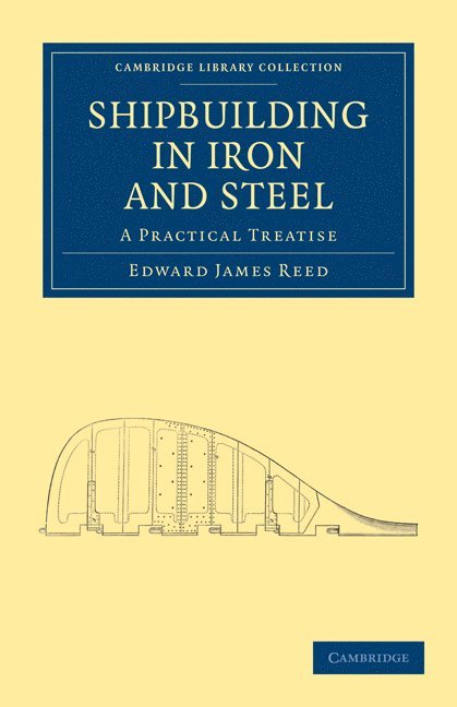 Shipbuilding in Iron and Steel 1