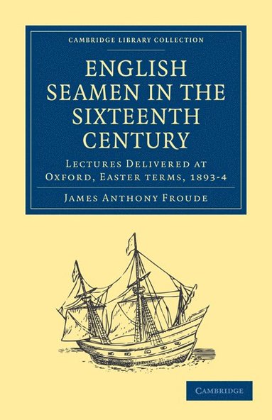 bokomslag English Seamen in the Sixteenth Century